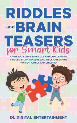 Libro Riddles And Brain Teasers For Smart Kids : Over 300...