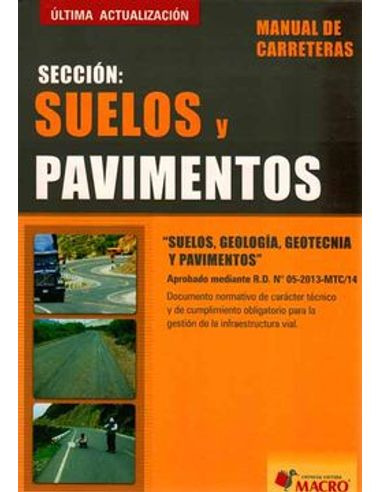 Libro Manual De Carreteras Seccion Suelos Y Pavimentos