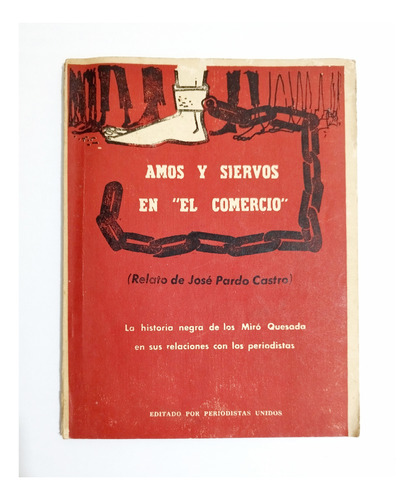 Amos Y Siervos En El Comercio Los Miró Quesada 