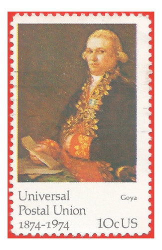 1974. Estampilla Goya, U. P. U., Estados Unidos. Slg1