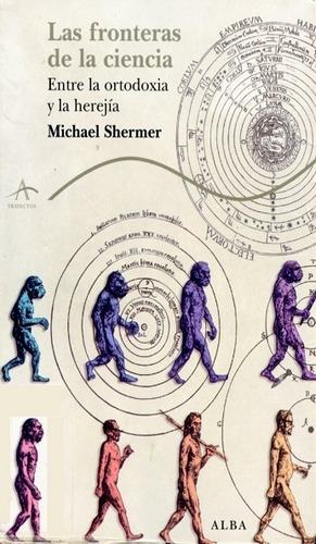 Las Fronteras De La Ciencia - Shermer Michael