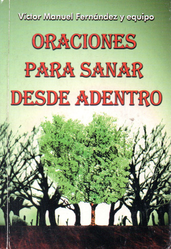 Unionlibros | Oraciones Para Sanar Desde Adentro - 989 (Usado)