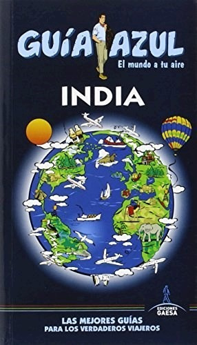 Guia De Turismo - India - Guia Azul - Mazarrasa Mowinckel