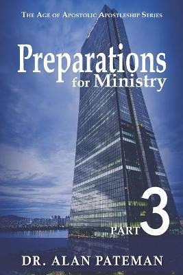 Libro Preparations For Ministry - Alan Pateman