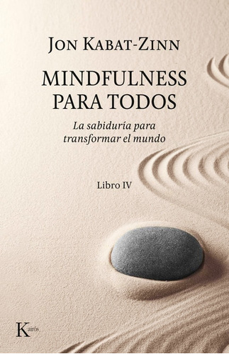 Mindfulness Para Todos Libro 4 Kabat Zinn - Envio En Dia