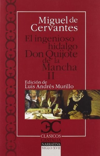 Ingenioso Hidalgo Don Quijote De La Mancha - Ii, El ., De Cervantes Saavedra, Miguel De. Editorial Castalia N, Tapa Blanda En Español, 2036