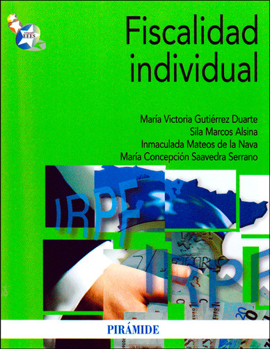 Fiscalidad individual: Fiscalidad individual, de Varios autores. Serie 8436829624, vol. 1. Editorial Distrididactika, tapa blanda, edición 2013 en español, 2013