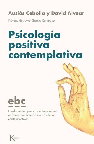 Psicología Positiva Contemplativa.