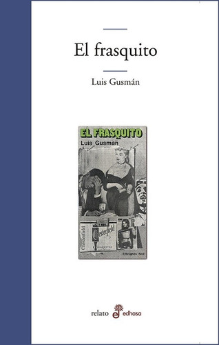 Libro El Frasquito - Gusman, Luis