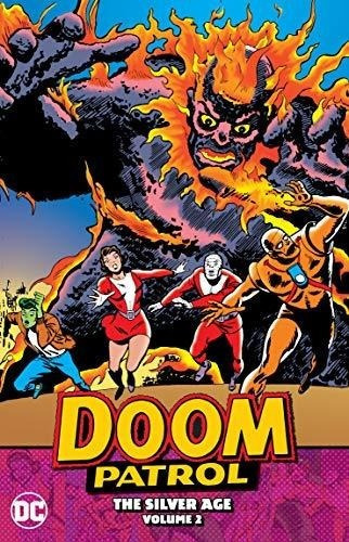 Doom Patrol The Silver Age Vol. 2 (doom Patrol, 2) -, de Drake, Arnold. Editorial DCics en inglés