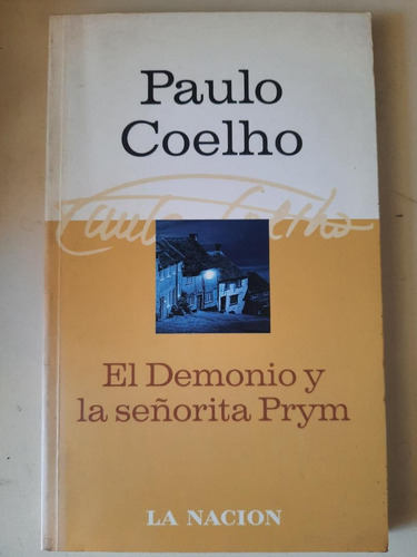 El Demonio Y La Señorita Pryme         Paulo Coelho