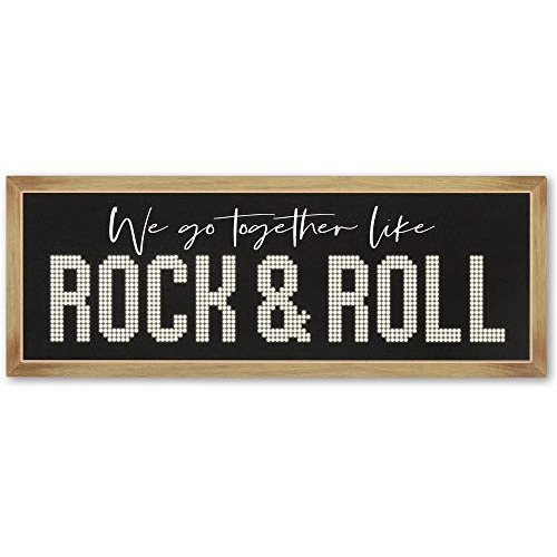 We Go Together Like Rock And Roll Wood Wall Decor - Art...