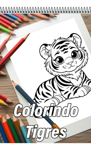 Caderno Com 50 Desenhos Para Colorir Tigres - Tamanho A4 (21x29,7cm) #72