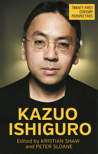 Kazuo Ishiguro, De Shaw, Kristian. Editorial Manchester Univ Pr, Tapa Dura En Inglés