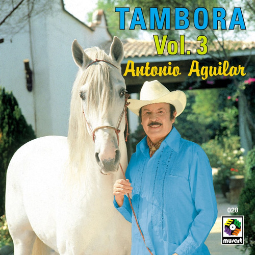 Antonio Aguilar Con Tambora Vol 3 Cd