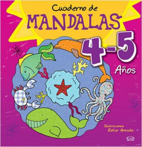 Cuaderno De Mandalas 4 - 5 Años - Esther Armada - V&r