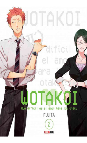 Wotakoi Vol. 02 - Qué Difícil Es El Amor Para Un Otaku