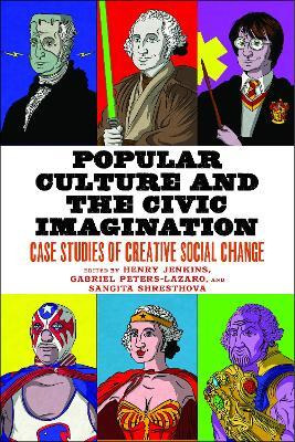 Libro Popular Culture And The Civic Imagination : Case St...