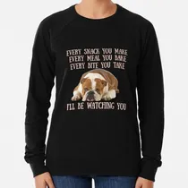 Comprar Buzo Bulldogs Ingleses! Cada Merienda Que Hagas, Cada Comida