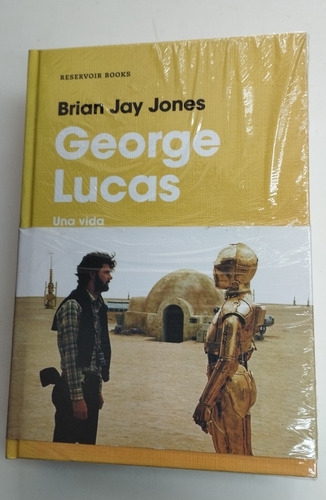 George Lucas: Una Vida