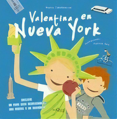 Valentina En Nueva York, De Zabalbeascoa, Anatxu., Vol. 1. Editorial Tusquets Editores S.a., Tapa Blanda En Español