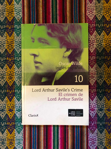 Lord Arthur Saviles Crime | Oscar Wilde | Bilingües Clarín