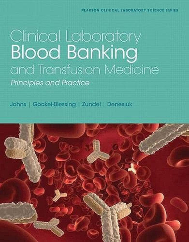 Libro: Clinical Laboratory Blood Banking And Transfusion