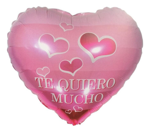 Globo Metalico Te Quiero Mucho. 45x45cm 