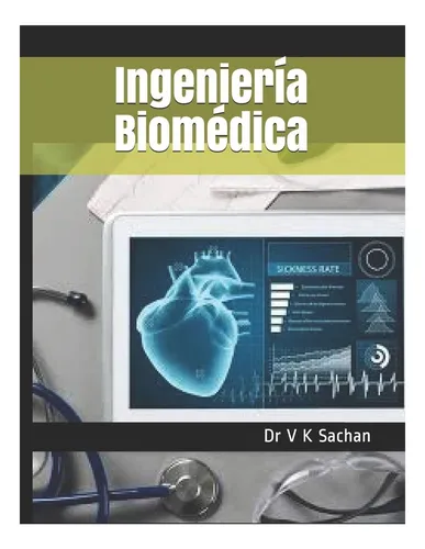 Libro: Ingeniería Biomédica (sachan) (edición En Español)