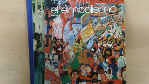 El Simbolismo Arte Moderno ( Falta El Tomo 3 )