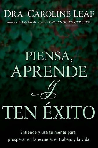 Piensa Aprende Y Ten Éxito