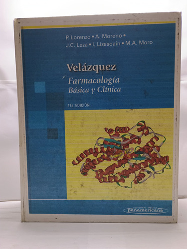 Velazquez. Farmacologia Basica Y Clinica (17ª Ed.)