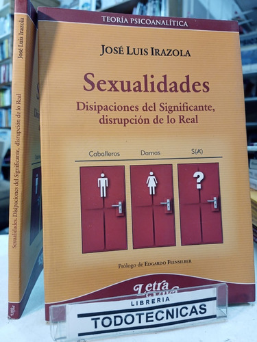 Sexualidades  Disipaciones Del Significante  Disrupción  -lv