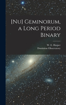 Libro [nu] Geminorum, A Long Period Binary [microform] - ...