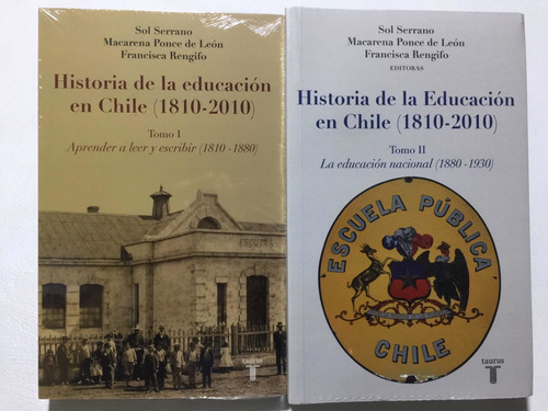 Historia De La Educación En Chile. T 1 Y 2. Nuevos Y Sellado