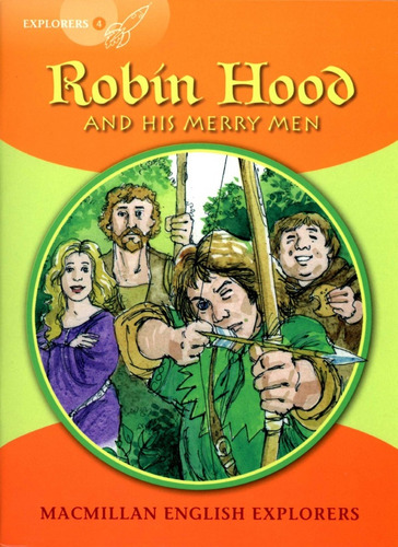 Robin Hood - Macmillan English Explorers 4, De Fidge, Louis. Editorial S/d, Tapa Blanda En Inglés Internacional, 2007