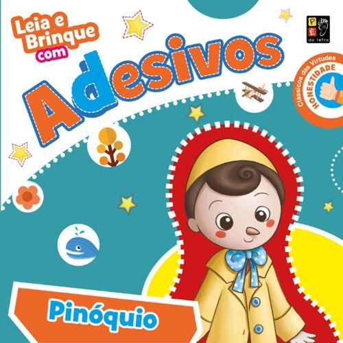 Leia E Brinque Com Adesivos  Pinóquio, De Editora Pe Na Letra. Editora Pé Da Letra Em Português