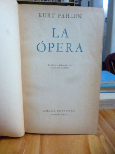 La Opera, Kurt Pahlen