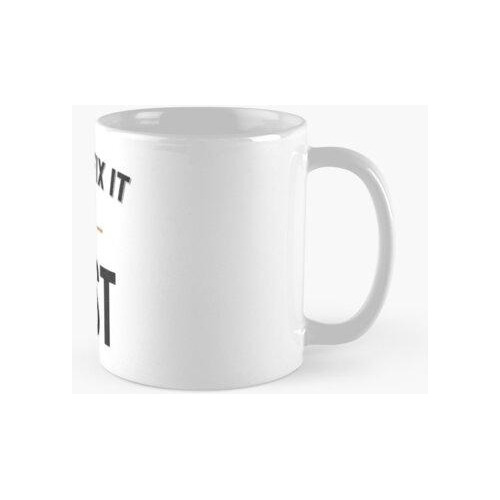 Taza Lo Arreglaremos En La Publicación Calidad Premium