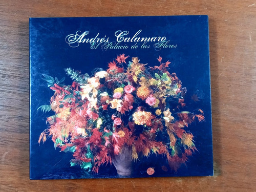 Cd Andrés Calamaro - El Palacio De Las Flores (2006) R10