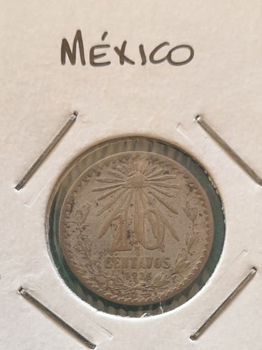 Moneda De 10 Centavos , Mexico (ley 0.800 Plata) Año 1926