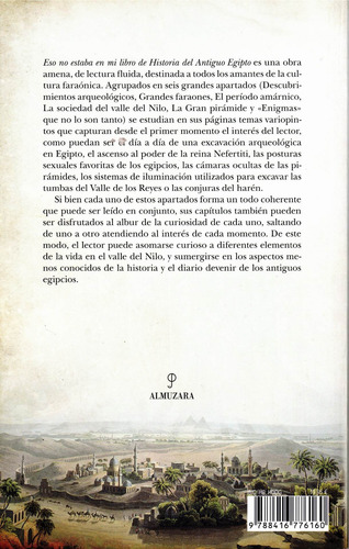 Eso no estaba en mi libro de Historia del Antiguo Egipto, de Parra, José Miguel. Editorial Almuzara, tapa blanda en español, 2022