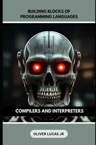 Building Blocks Of Programming Languages: Compilers And Inte | Cuotas ...