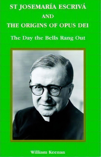 St. Josemaria Esciva, De William Keenan. Editorial Gracewing, Tapa Blanda En Inglés