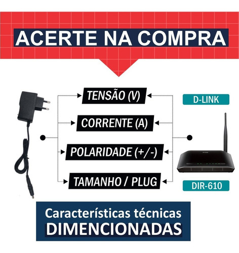 Fonte Para Roteador D-link Dir 610 Bivolt - R2712