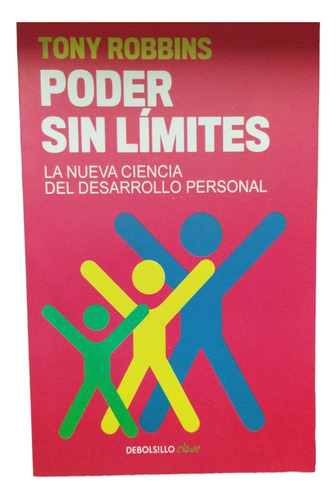 Poder Sin Limites / Tony Robbins