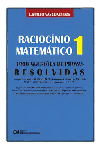 Raciocínio Matemático 1, De Filho, Laercio Correia De Vasconcelos. Editora Ciencia Moderna Em Português