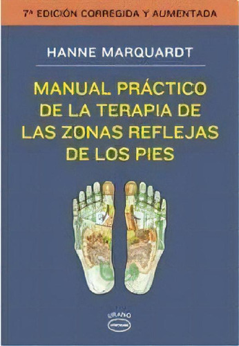 Libro - Manual Practico De Terapia De Las Zonas Reflejas De