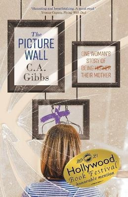 Libro The Picture Wall : One Woman's Story Of Being (his)...