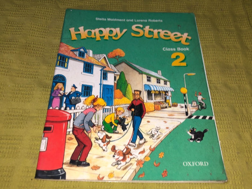 Happy Street Class Book 2 - Stella Maidment - Oxford